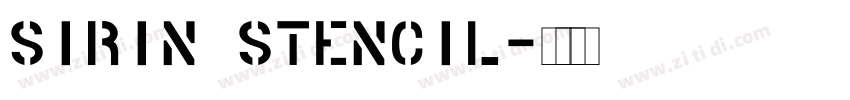Sirin Stencil字体转换
